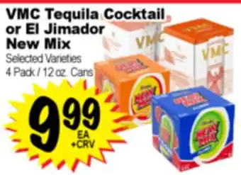 Superior Grocers VMC Tequila Cocktail or El Jimador New Mix offer