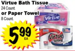 Superior Grocers Virtue Bath Tissue 24 Count., or Paper Towel 8 Count offer