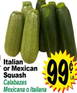 Superior Grocers Italian or Mexican Squash offer