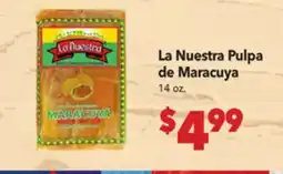 Vallarta Supermarkets La Nuestra Pulpa de Maracuya offer