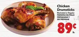 Vallarta Supermarkets Chicken Drumsticks / PIENITAS DE POLLO PREPARADAS Y SIN PREPARAR offer