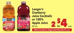 Vallarta Supermarkets Langer's Cranberry Juice Cocktails or 100% Apple Juice offer