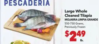 Vallarta Supermarkets Large Whole Cleaned Tilapia / MOJARRA LIMPIA GRANDE offer