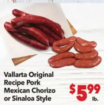 Vallarta Supermarkets Vallarta Original Recipe Pork Mexican Chorizo or Sinaloa Style offer