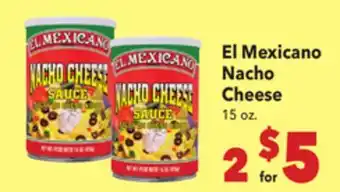 Vallarta Supermarkets El Mexicano Nacho Cheese offer