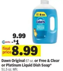 Meijer Dawn original or free & clear or platinum liquid dish soap offer
