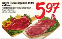 El Super Fresh Boneless Beef Clod Steaks or Roast offer