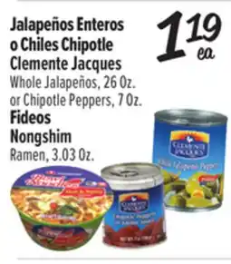 El Super Whole Jalapeños, 26 Oz. or Chipotle Peppers, or Ramen 3.03 oz offer