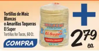 El Super Tortillas for Tacos offer