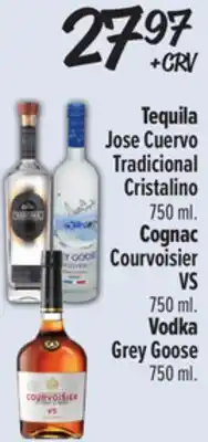 El Super Tequila Jose Cuervo Tradicional Cristalino, Cognac Courvoisier VS, Vodka Grey Goose offer