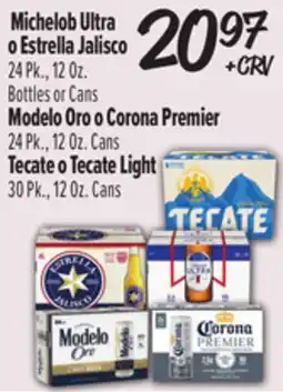 El Super Michelob Ultra Estrella Jalisco Modelo Oro o Corona Premier Tecate o Tecate Light offer