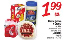 El Super Fresh Los Altos Fresh Cheese, 10 Oz.or Creams, 15 Oz. Yoplait Smoothies, 4 Pk., 7 Oz offer