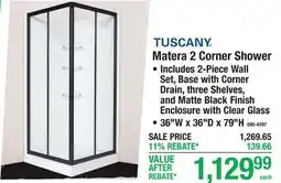 Menards Tuscany Matera 2 Corner Shower offer