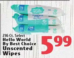 Eurofresh Market 216 Ct. Select Hello World By Best Choice Unscented Wipes offer