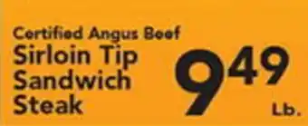 Eurofresh Market Certified Angus Beef Sirloin Tip Sandwich Steak offer