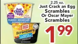 Eurofresh Market Just Crack an Egg Scrambles Or Oscar Mayer Scrambles offer