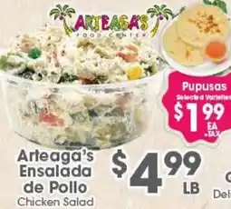 Arteagas Food Center Arteaga's Ensalada de Pollo offer