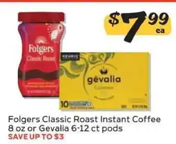 Winn Dixie Folgers Classic Roast Instant Coffee or Gevalia Pods offer
