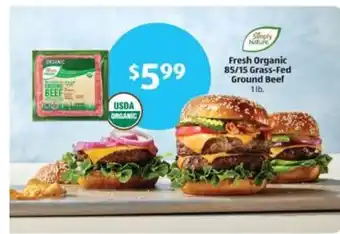 Aldi Simply Nature Fresh Organic 85/15 Grass-Fed Ground Beef offer
