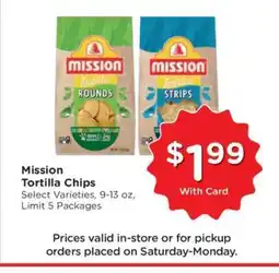 Kroger Mission Tortilla Chips offer
