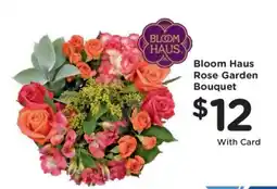 Kroger Bloom Haus Rose Garden Bouquet offer