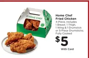 Kroger Home Chef Fried Chicken offer