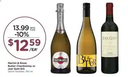 Kroger Martini & Rossi, Butter Chardonnay or Joel Gott 815 offer