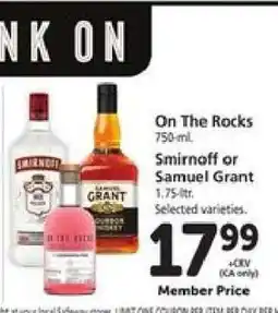 Safeway On The Rocks, Smirnoff or Samuel Grant offer