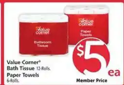 Safeway Value Corner Bath Tissue or Paper Towels offer