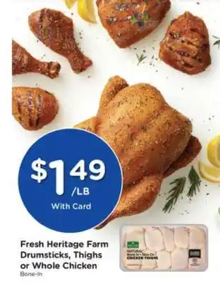 Fresh Heritage Farm Drumsticks, Thighs or Whole Chicken