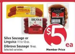 Safeway Silva Sausage or Linguica, Dibrova Sausage offer