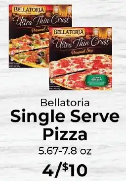 Sunset Foods Bellatoria single serve pizza offer