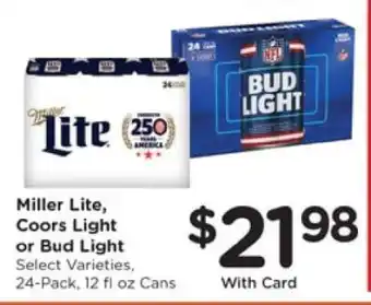 Pick'n Save Miller Lite, Coors Light or Bud Light offer