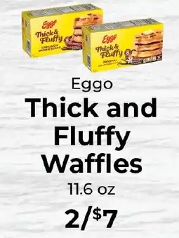 Sunset Foods Eggo thick and fluffy waffles offer
