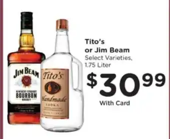 Pick'n Save Tito's or Jim Beam offer