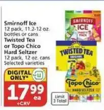 Albertsons Smirnoff Ice, Twisted Tea, or Topo Chico Hard Seltzer offer