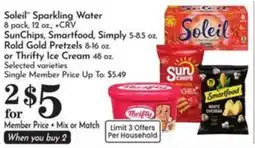 Pavilions Soleil Sparkling Water, SunChips, Smartfood, Rold Gold Pretzels or Thrifty Ice Cream offer