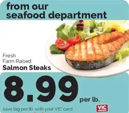 Harris Teeter Fresh Farm Raised Salmon Steaks offer