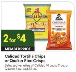 Raley's Calidad Tortilla Chips or Quaker Rice Crisps offer