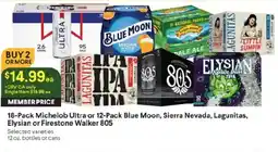 Raley's Michelob Ultra or Blue Moon, Sierra Nevada, Lagunitas, Elysian or Firestone Walker offer