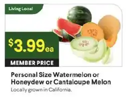 Raley's Personal Size Watermelon or Honeydew or Cantaloupe Melon offer