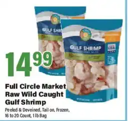 Big Y Full Circle Market Raw Wild Caught Gulf Shrimp offer