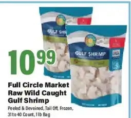 Big Y Full Circle Market Raw Wild Caught Gulf Shrimp offer