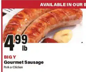 Big Y Big Y Gourmet Sausage offer