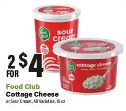 Big Y Food Club Cottage Cheese or Sour Cream, All Varieties offer