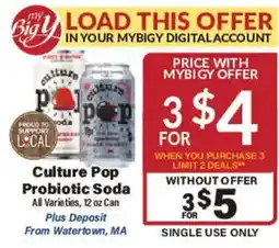 Big Y Culture Pop Probiotic Soda offer