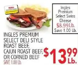 Ingles Markets Ingles premium select deli style roast beef, cajun roast beef, or corned beef offer