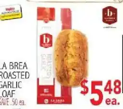Ingles Markets La Brea roasted garlic loaf offer