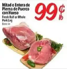 El Super Fresh Half or Whole Pork Leg offer