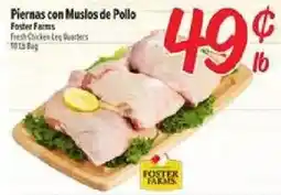 El Super Foster Farms Fresh Chicken Leg Quarters offer